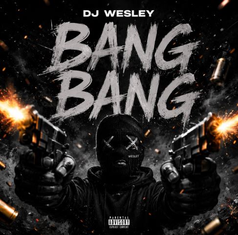 دانلود آهنگ DJ Wesley بنگ بنگ بنگ
